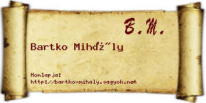 Bartko Mihály névjegykártya